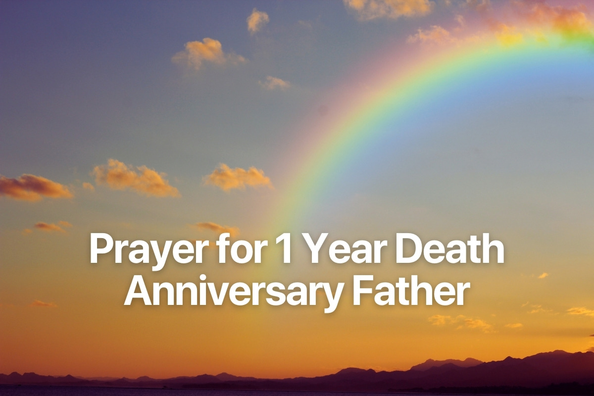 Prayer for 1 Year Death Anniversary Father