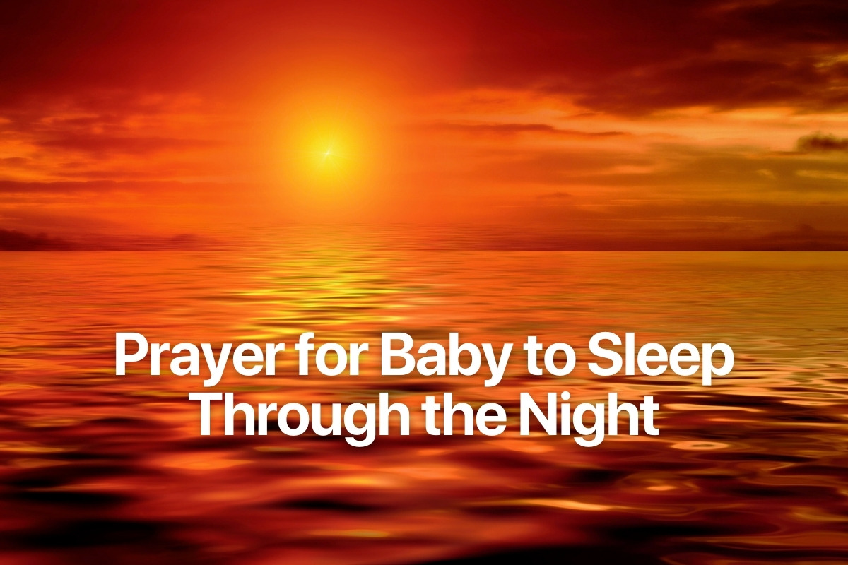 Prayer for Baby to Sleep Through the Night