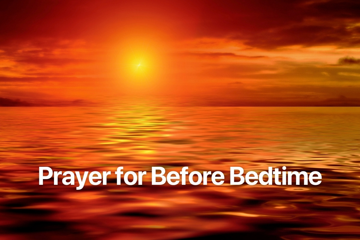 Prayer for Before Bedtime