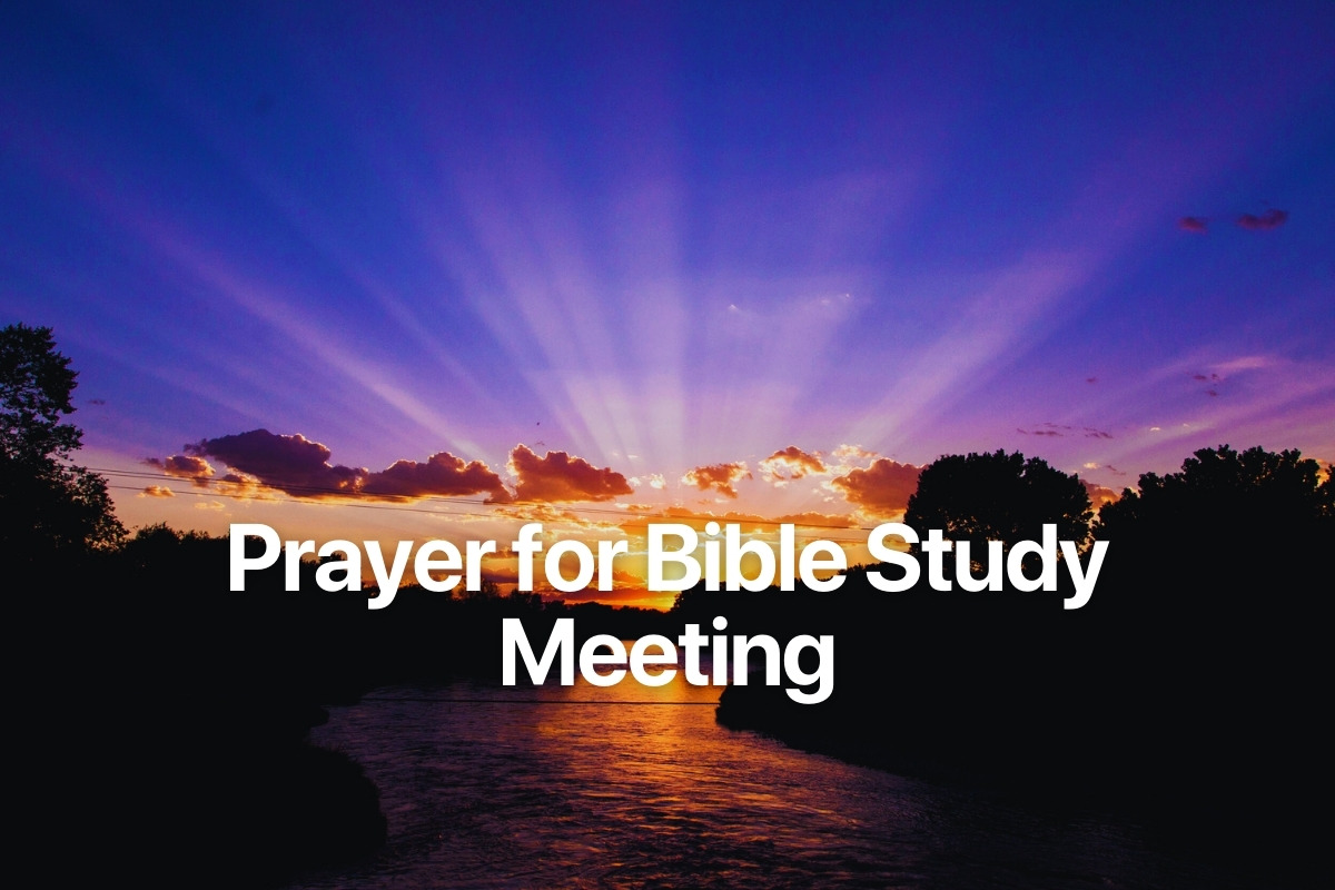 Prayer for Bible Study Meeting
