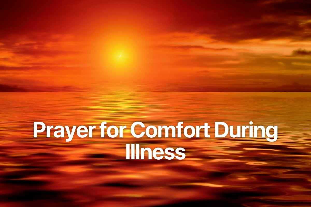 Prayer for Comfort During Illness