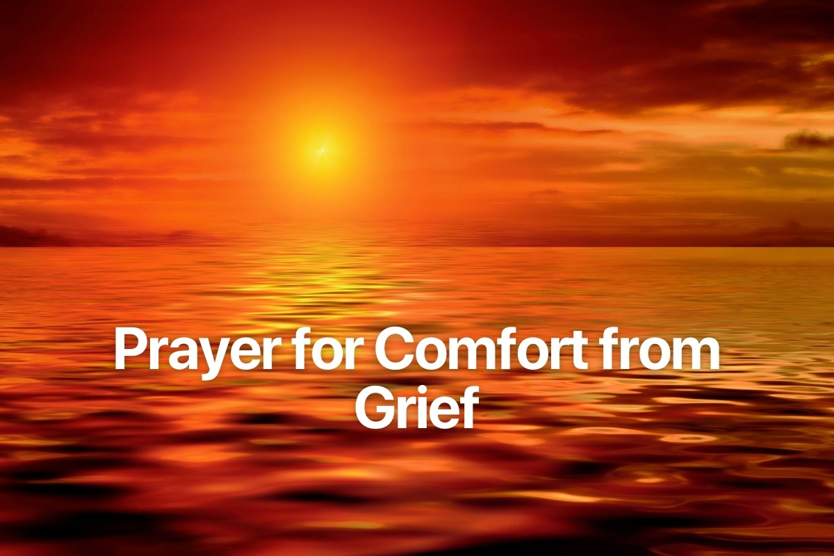 Prayer for Comfort from Grief