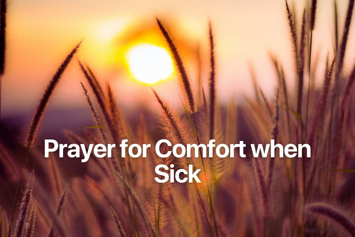 Prayer for Comfort when Sick