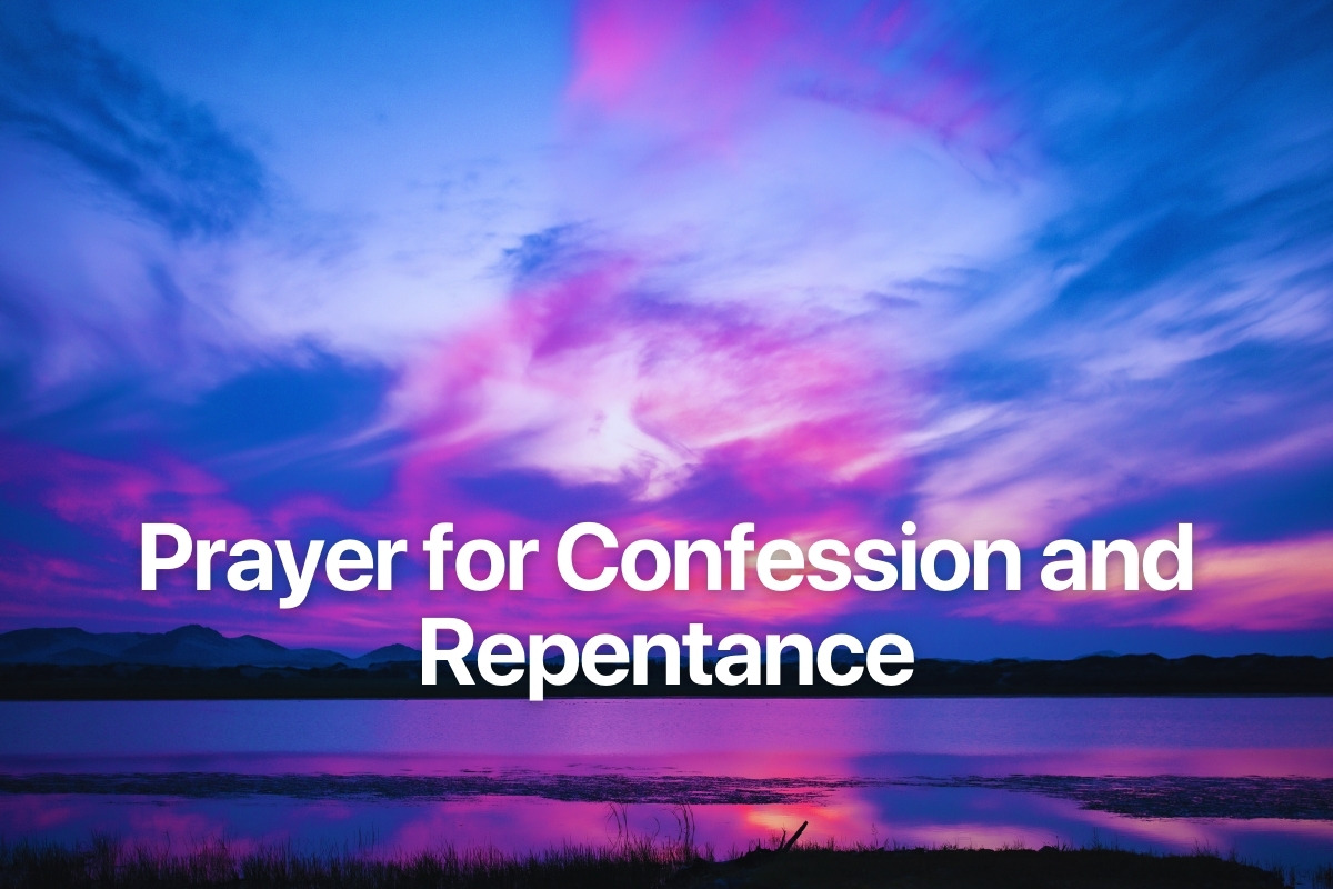 Prayer for Confession and Repentance