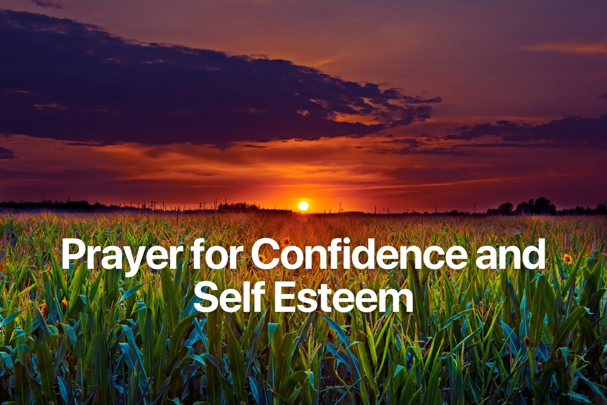 Prayer for Confidence and Self Esteem
