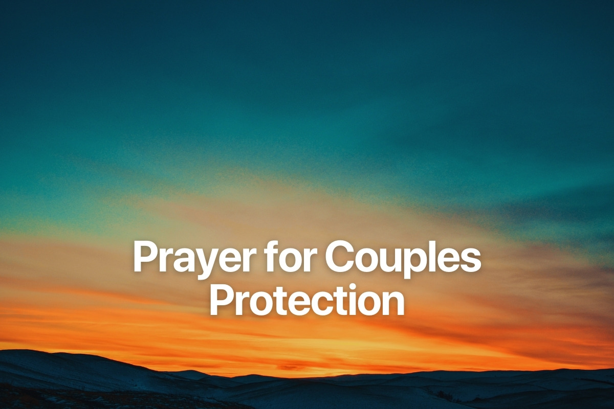 Prayer for Couples Protection