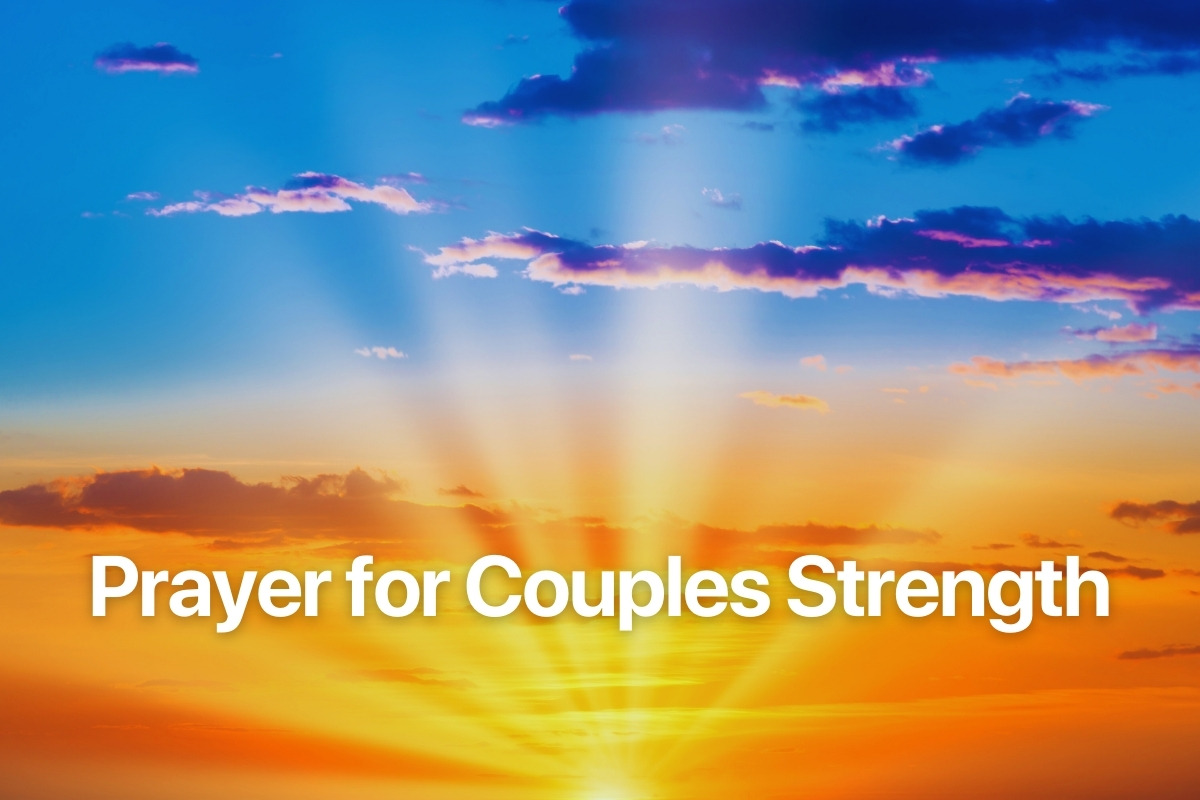 Prayer for Couples Strength