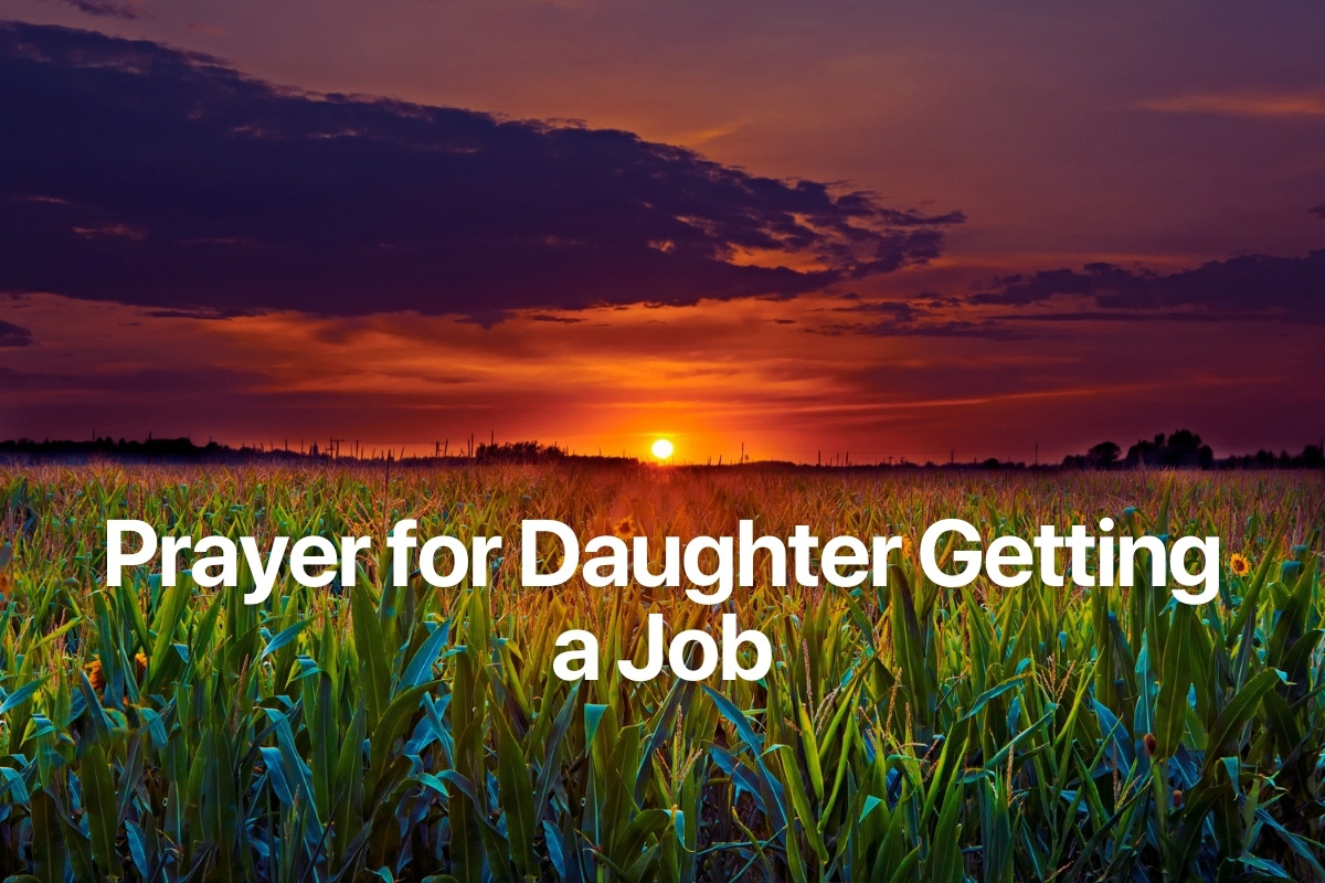 Prayer for Daughter Getting a Job