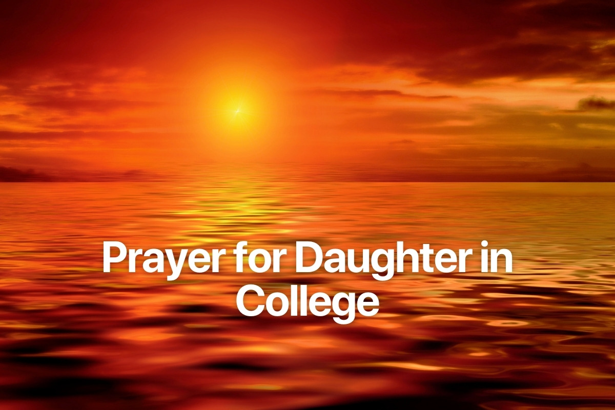 Prayer for Daughter in College