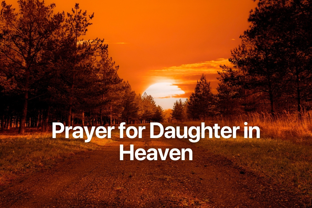 Prayer for Daughter in Heaven