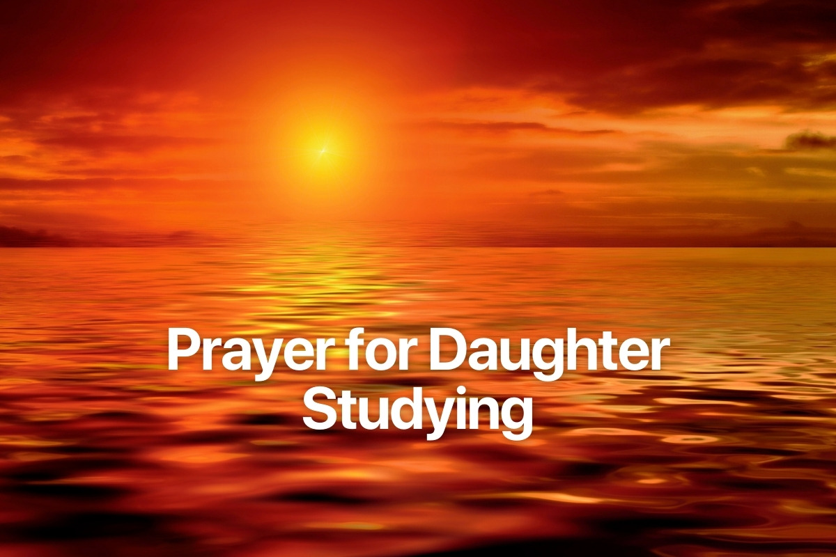 Prayer for Daughter Studying