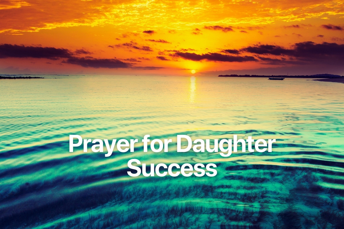 Prayer for Daughter Success