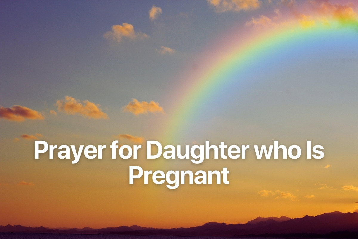 Prayer for Daughter who Is Pregnant