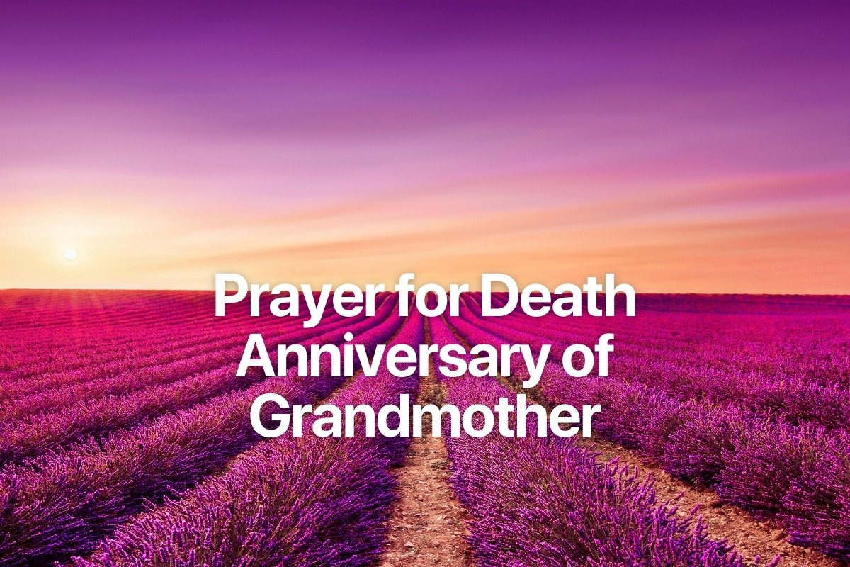 Prayer for Death Anniversary of Grandmother