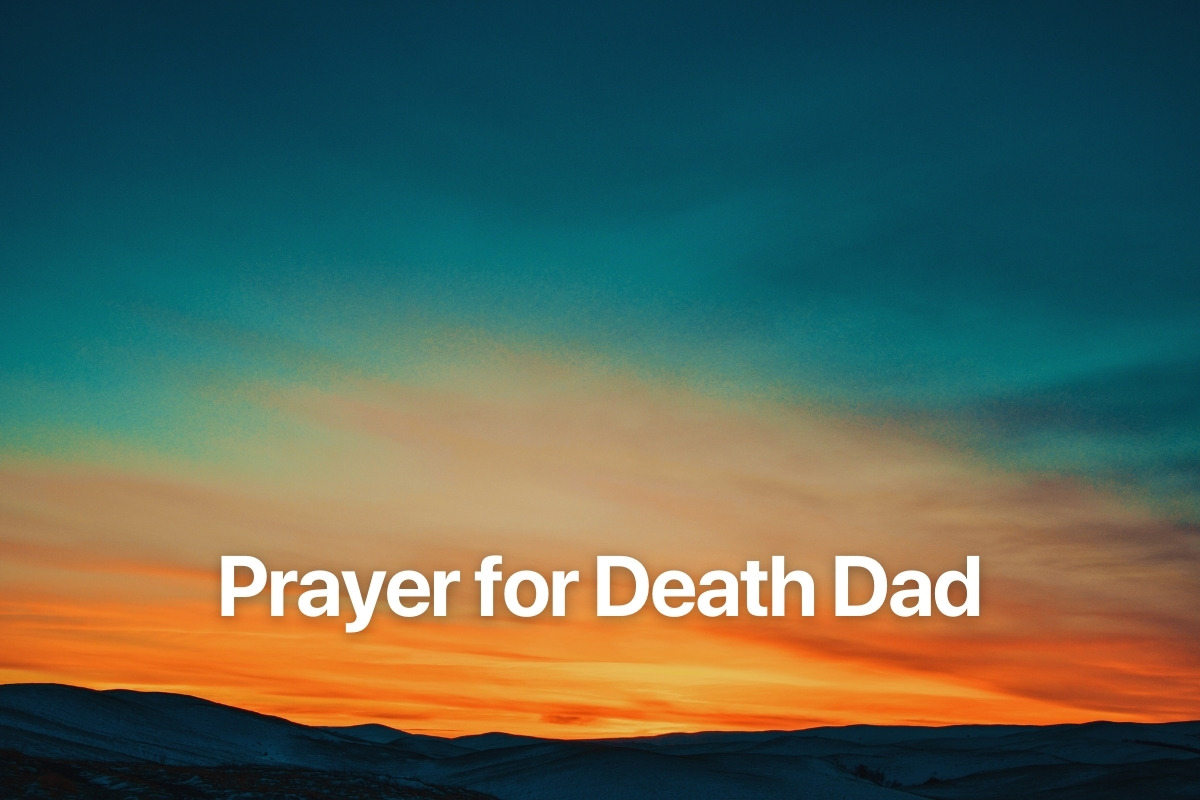Prayer for Death Dad