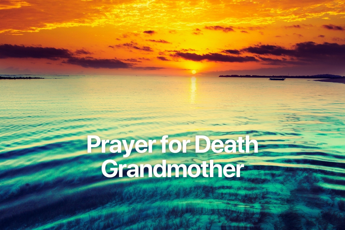 Prayer for Death Grandmother