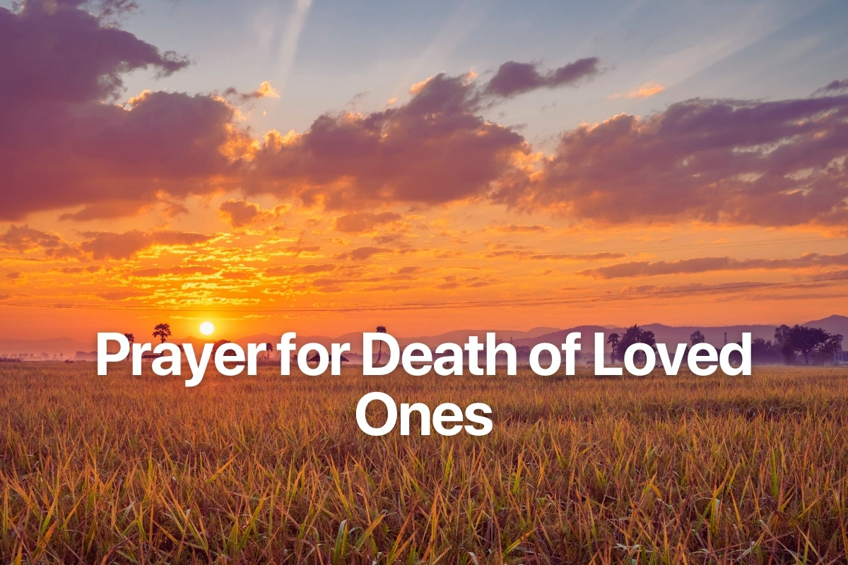Prayer for Death of Loved Ones