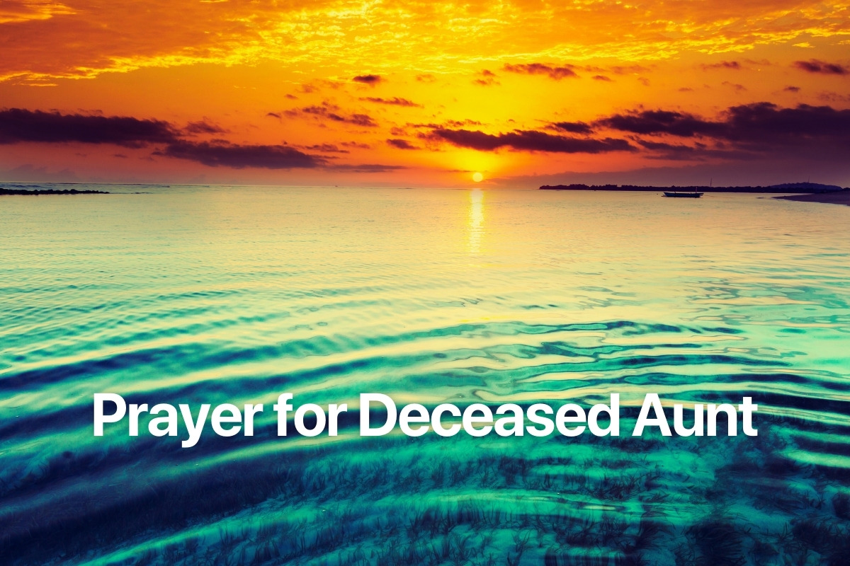 Prayer for Deceased Aunt