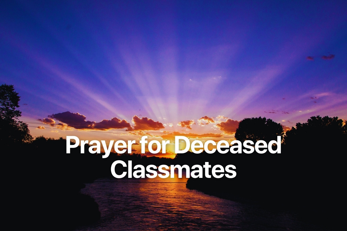 Prayer for Deceased Classmates