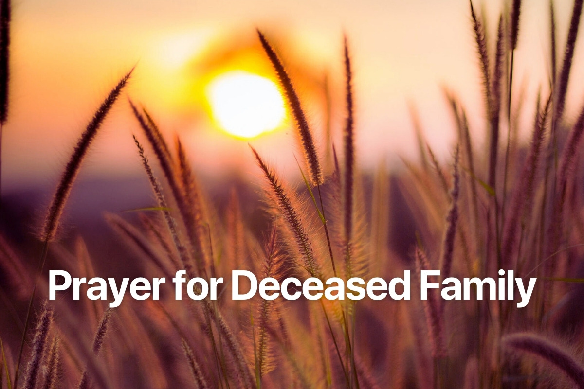 Prayer for Deceased Family