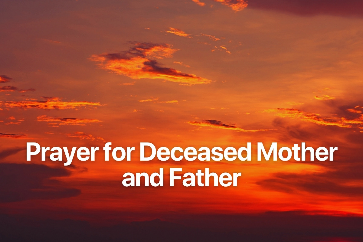 Prayer for Deceased Mother and Father