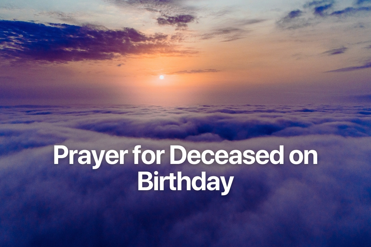 Prayer for Deceased on Birthday
