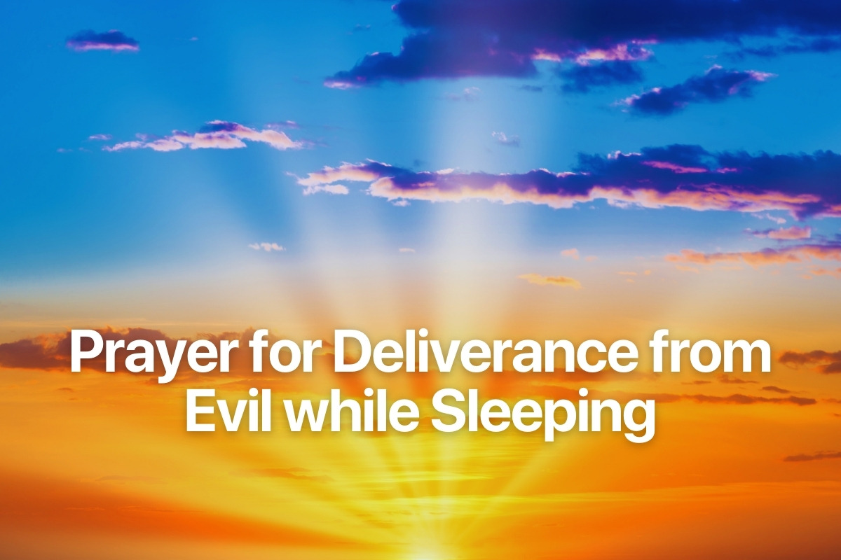 Prayer for Deliverance from Evil while Sleeping