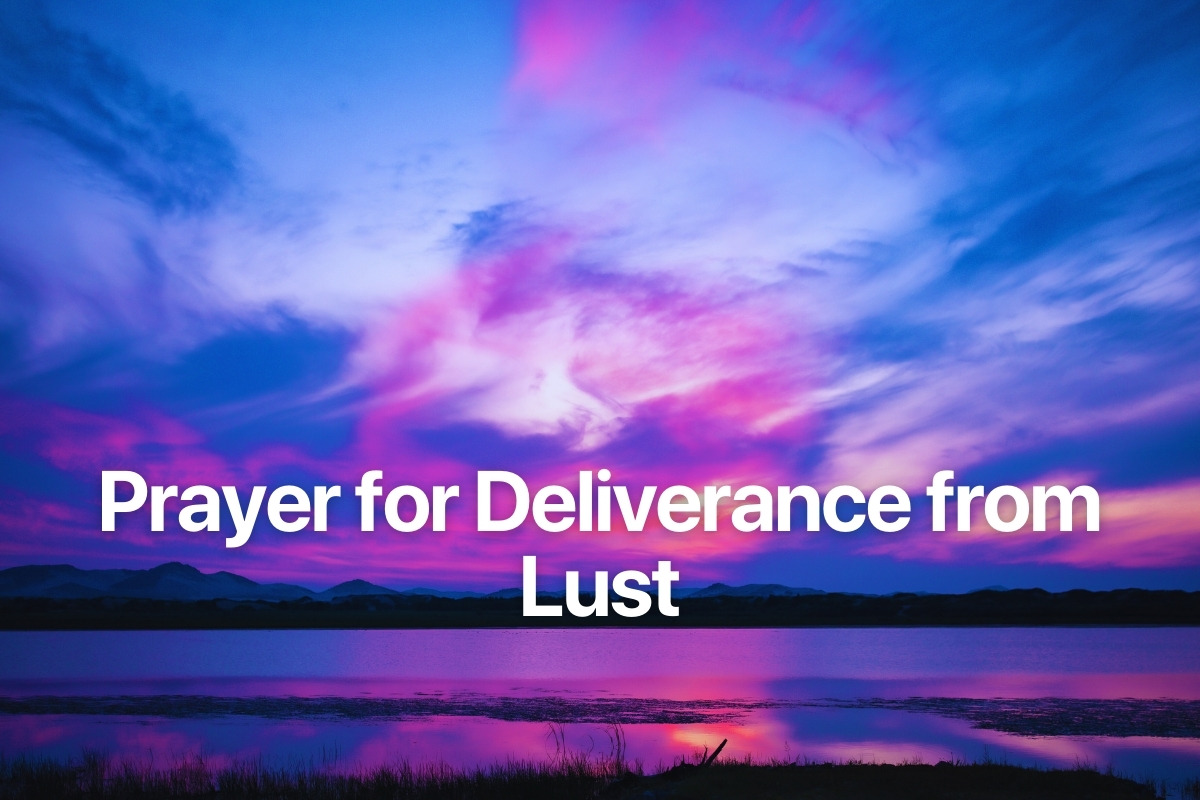 Prayer for Deliverance from Lust