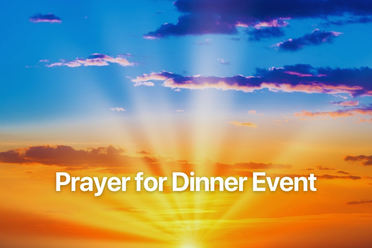 Prayer for Dinner Event