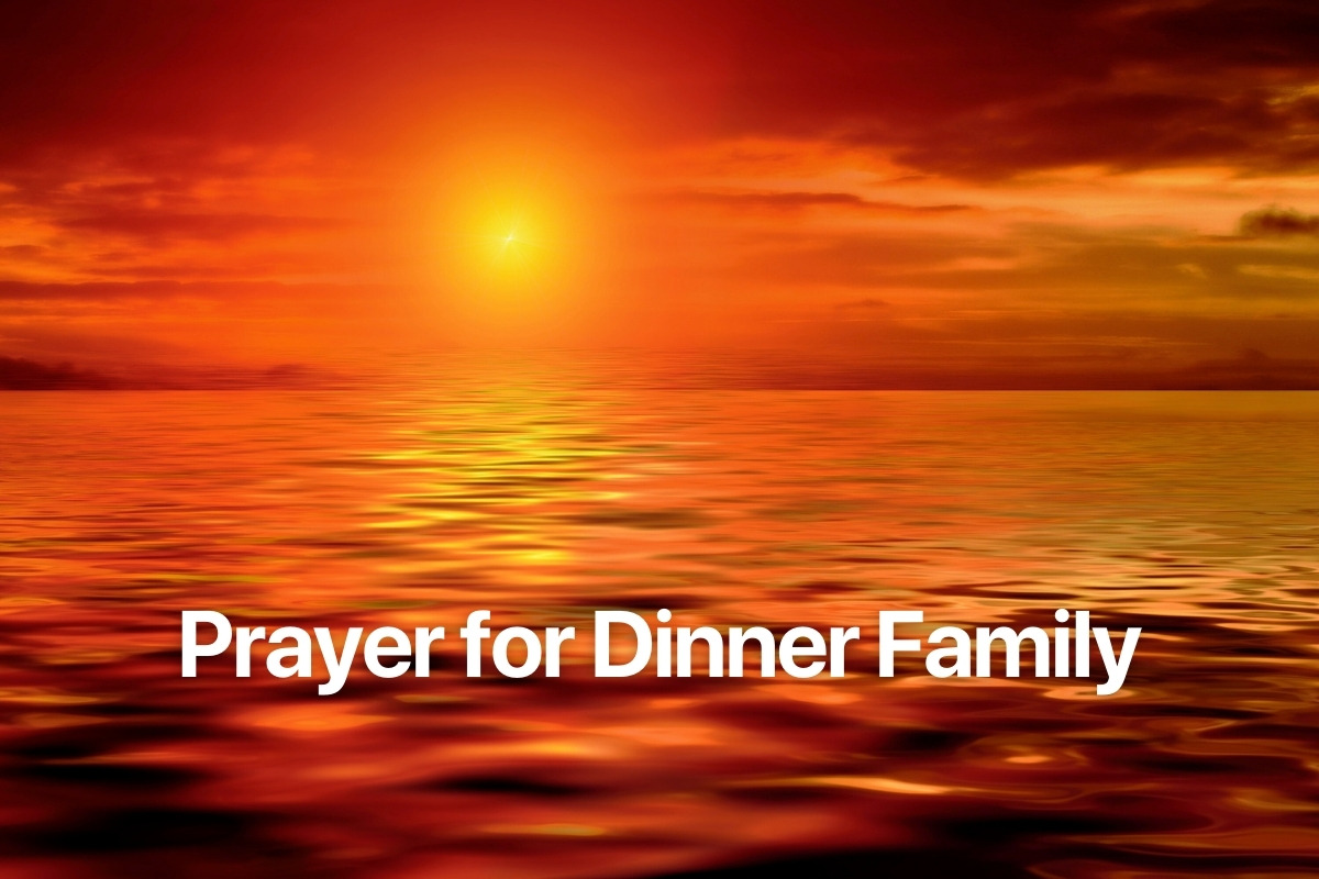 Prayer for Dinner Family