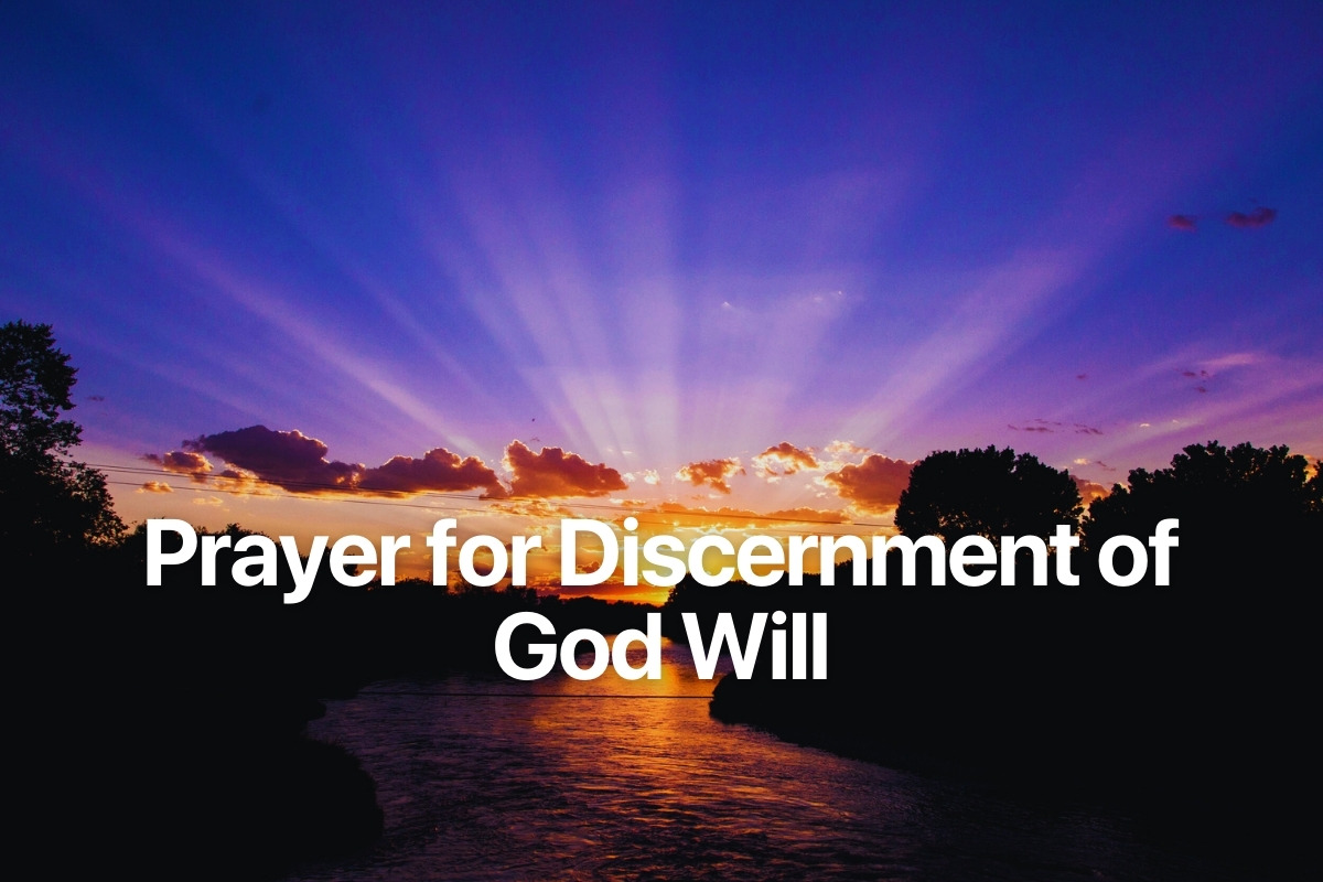 Prayer for Discernment of God Will