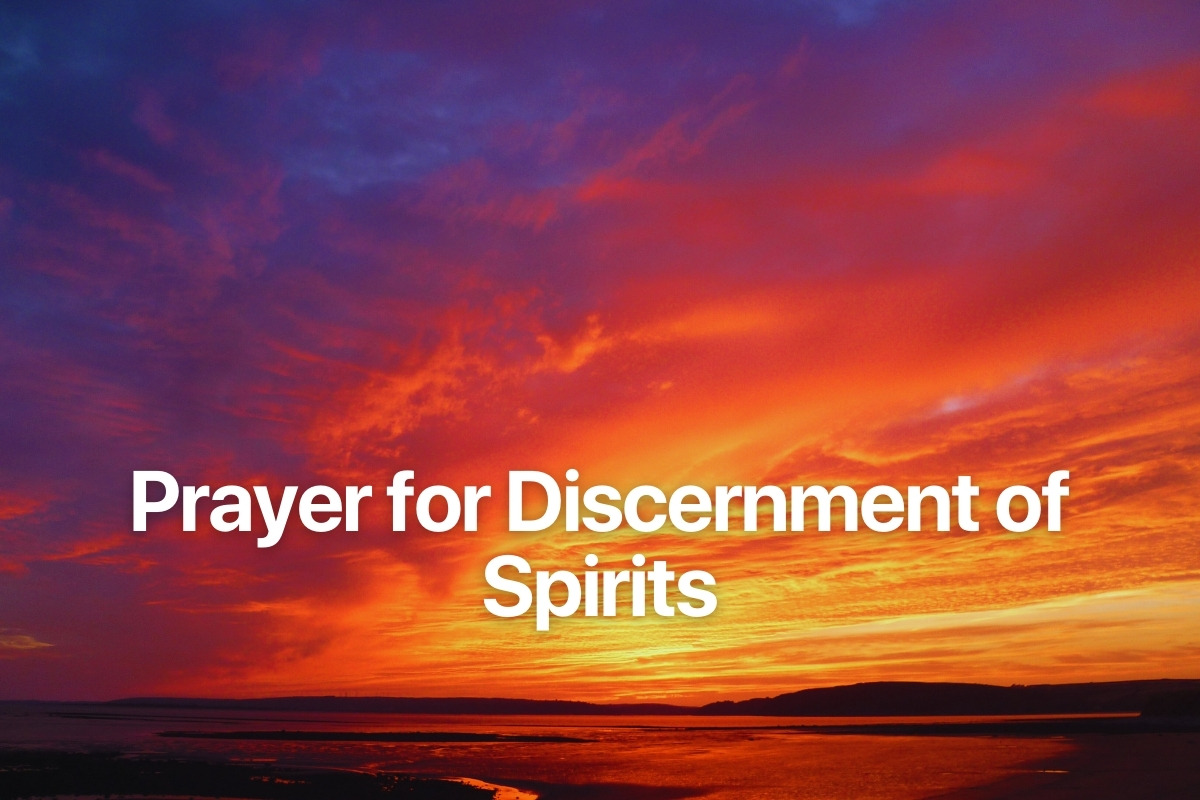 Prayer for Discernment of Spirits