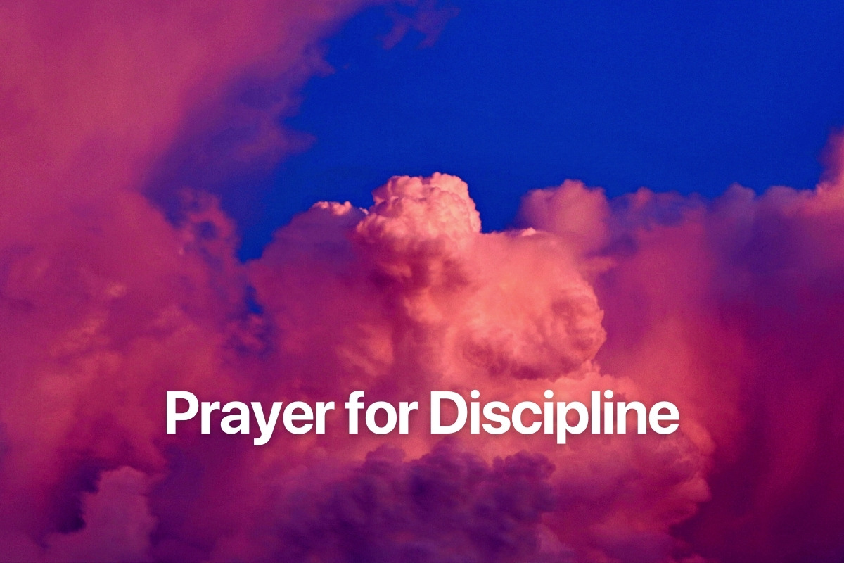 Prayer for Discipline