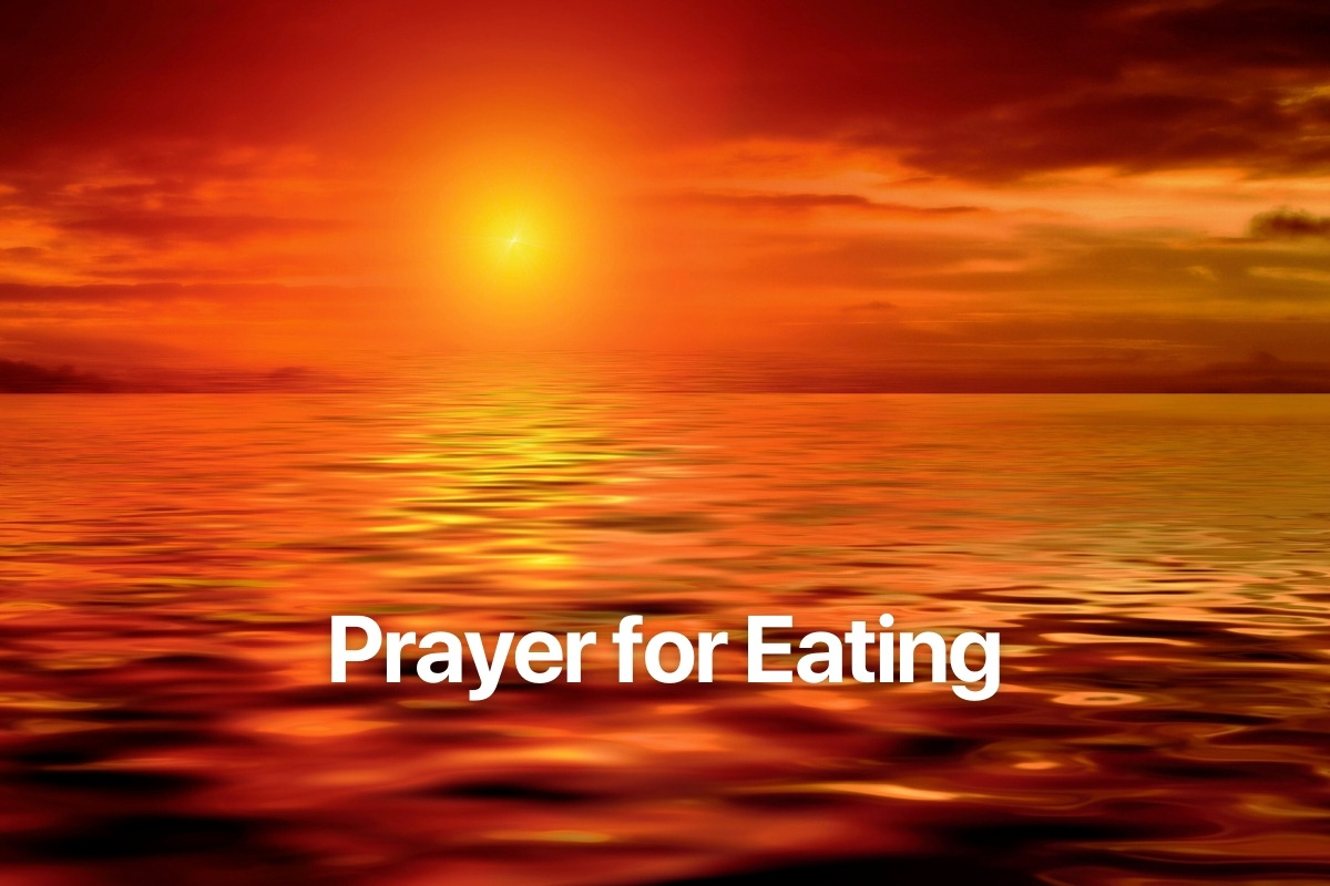 Prayer for Eating