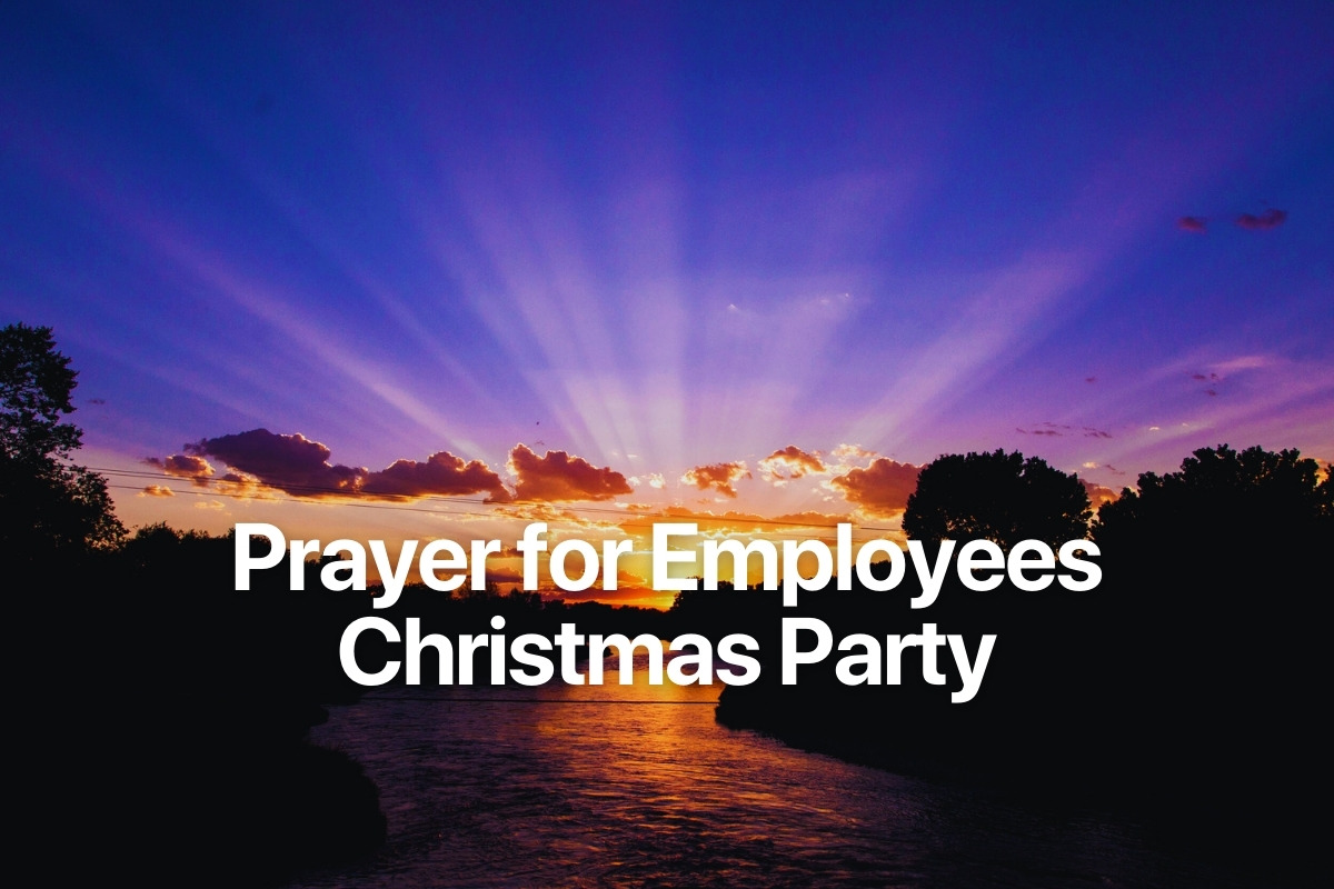 Prayer for Employees Christmas Party
