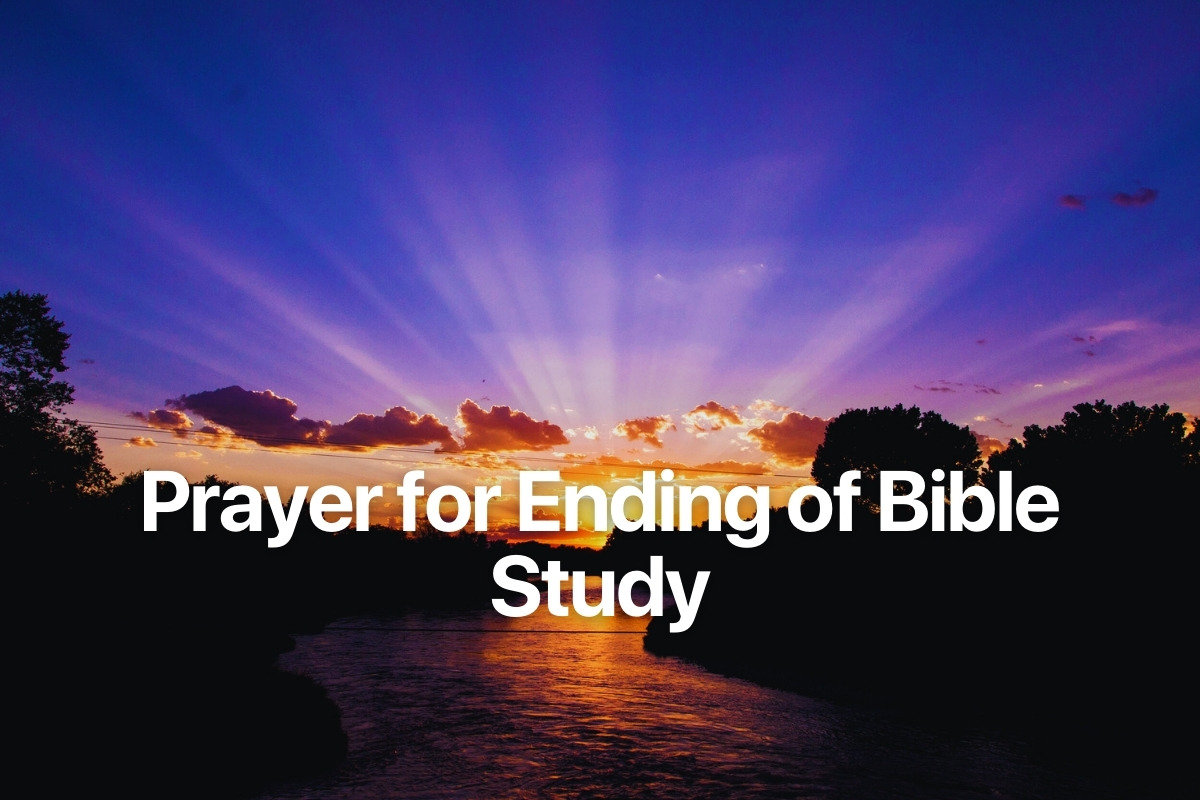 Prayer for Ending of Bible Study