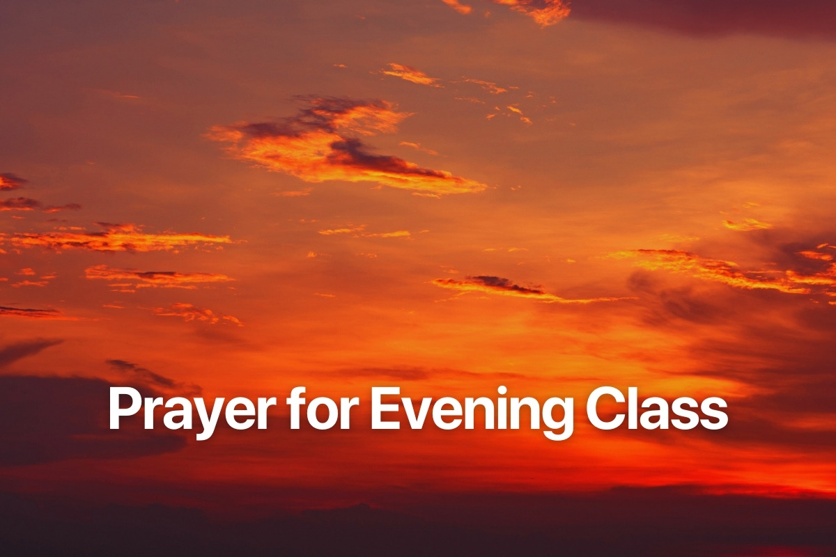 Prayer for Evening Class