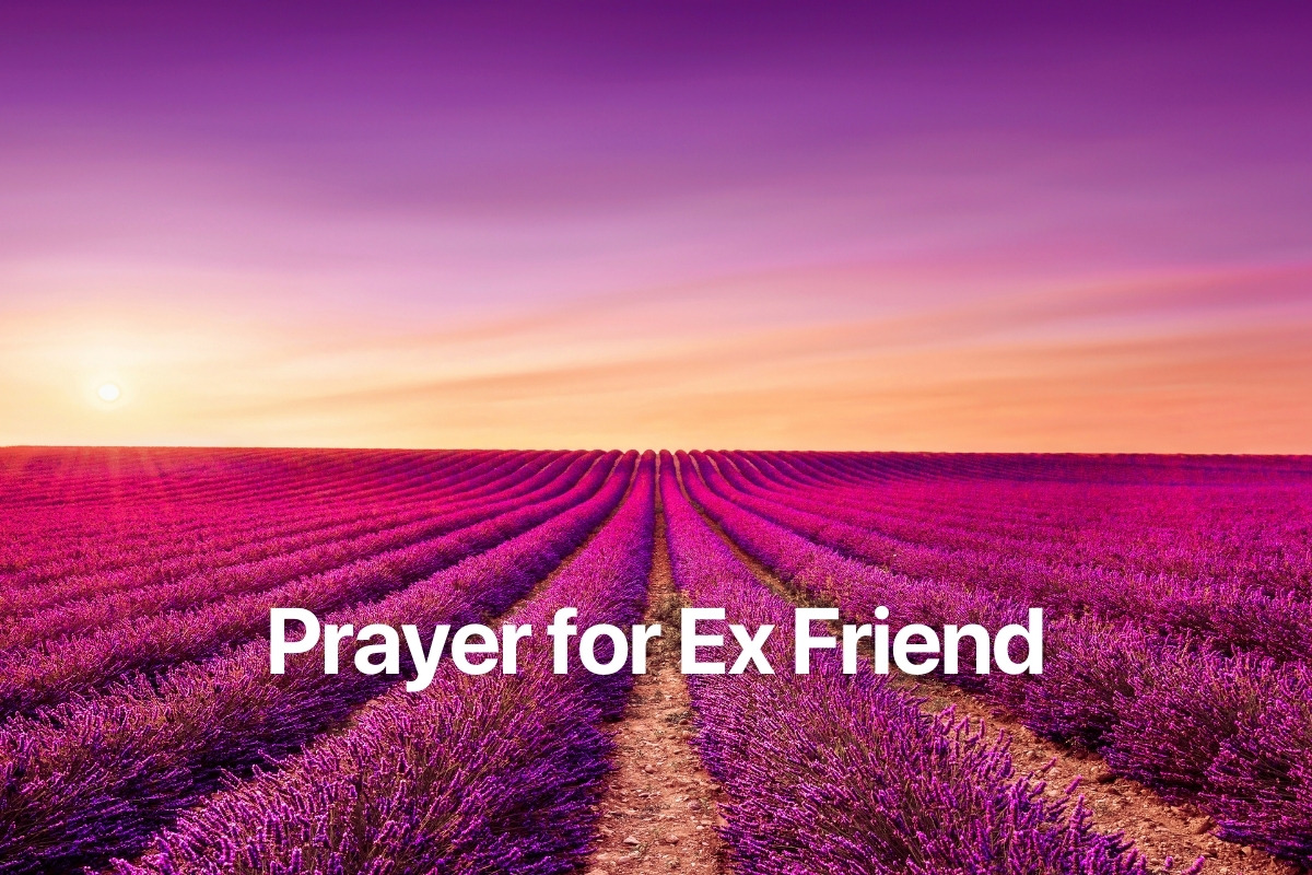 Prayer for Ex Friend