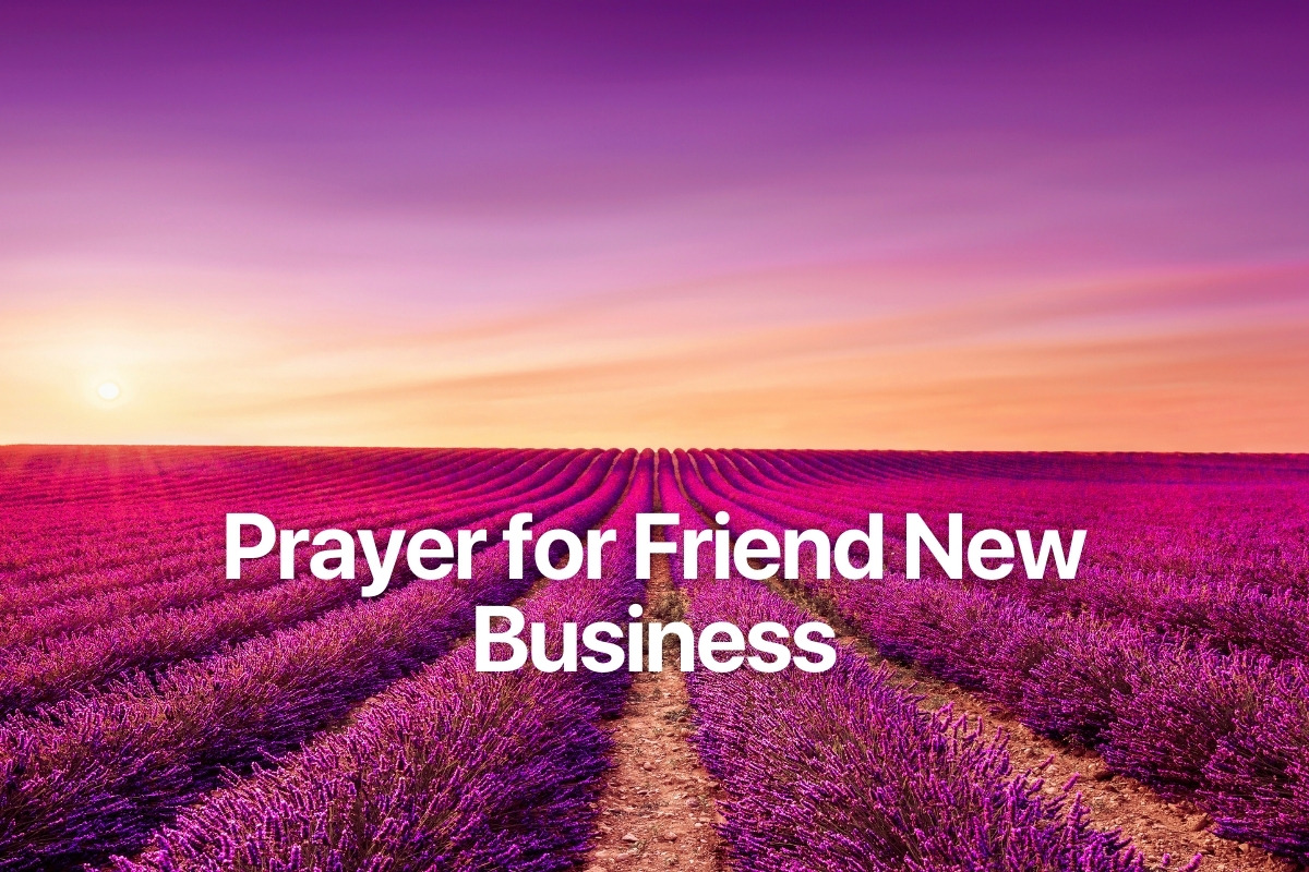 Prayer for Friend New Business