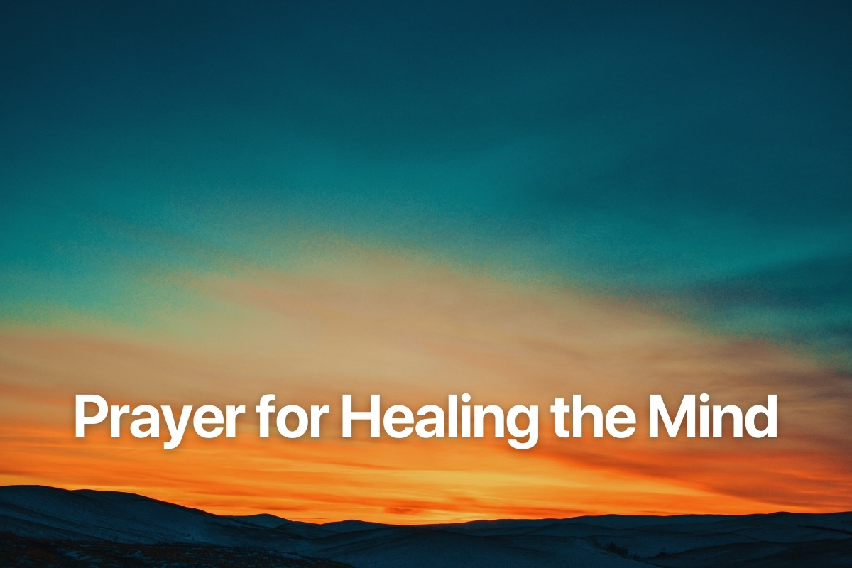 Prayer for Healing the Mind