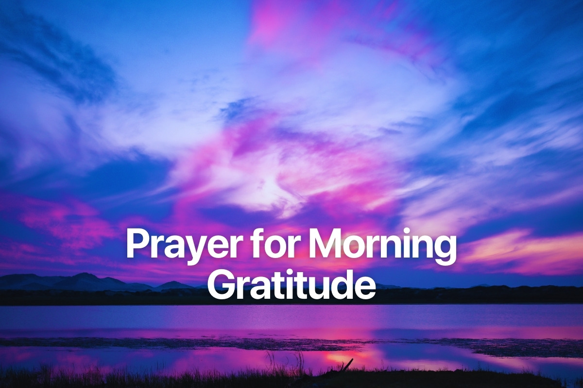 Prayer for Morning Gratitude