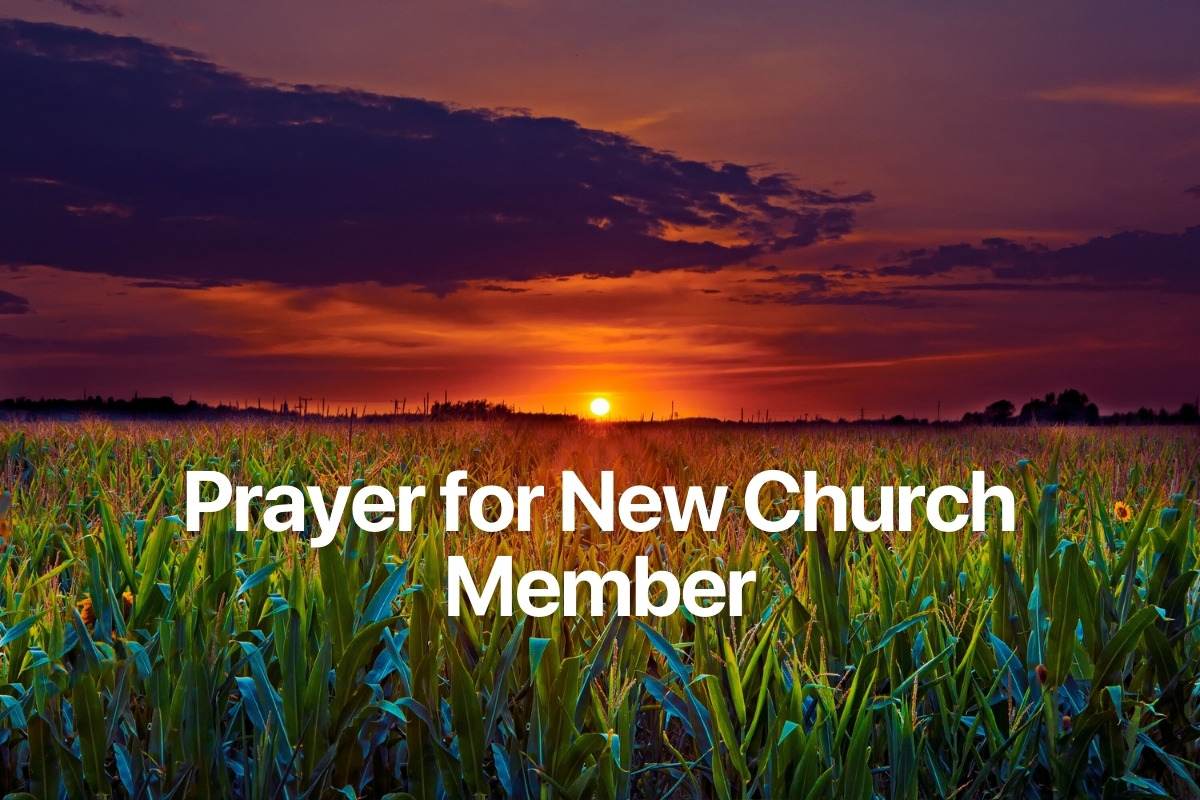 Prayer for New Church Member