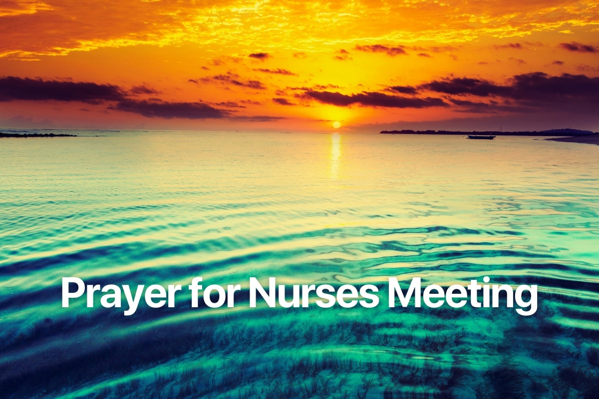Prayer for Nurses Meeting