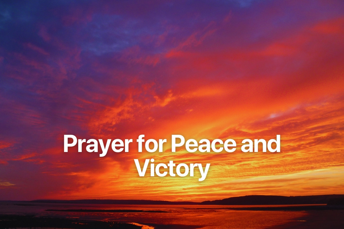Prayer for Peace and Victory