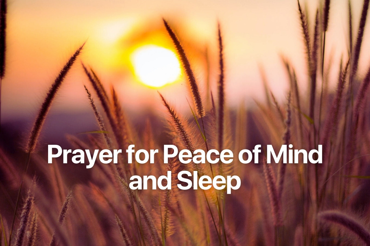 Prayer for Peace of Mind and Sleep