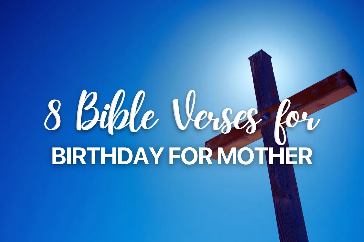 8 Bible Verses for Birthday for Mother