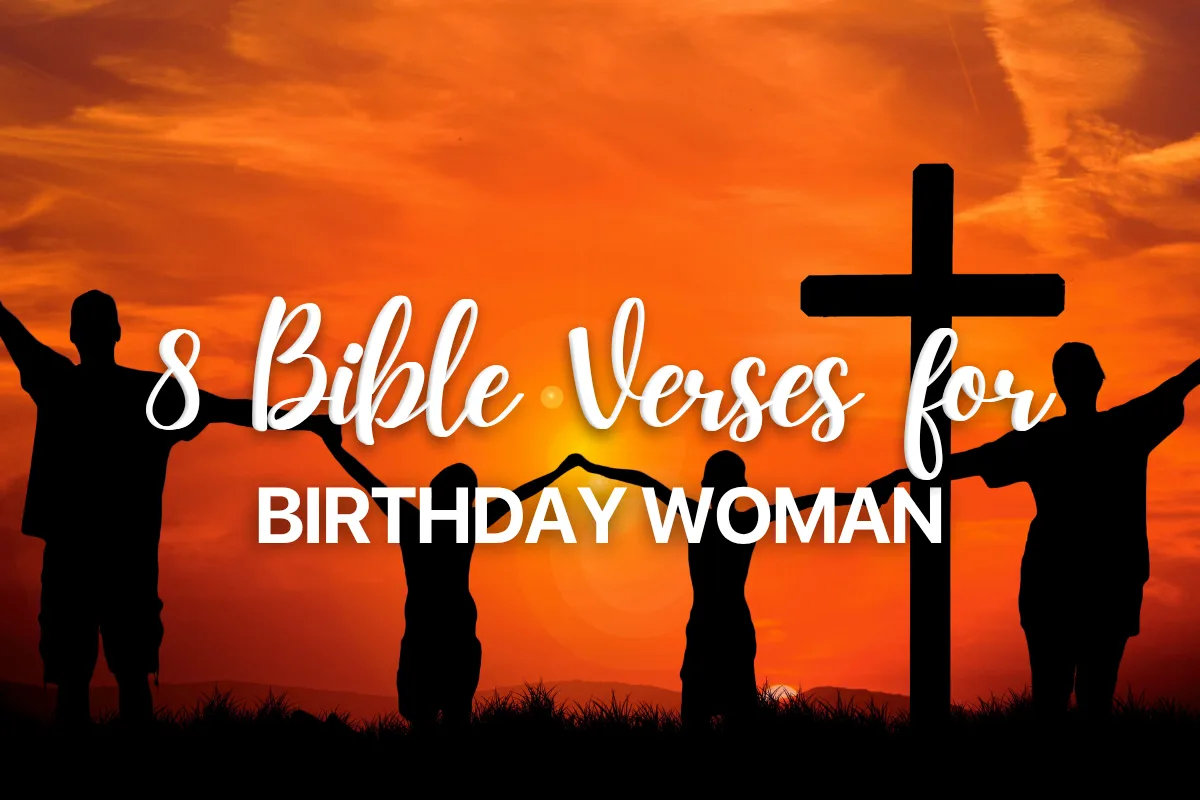 8 Bible Verses for Birthday Woman